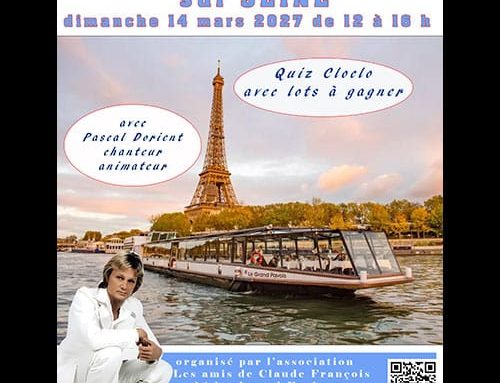 Claude François sur Seine ! Dimanche 14 mars 2027